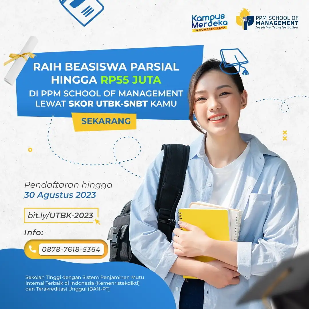 Daftar Beasiswa Program Sarjana PPM School of Management dengan Skor UTBK
